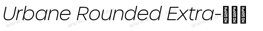 Urbane Rounded Extra字体转换